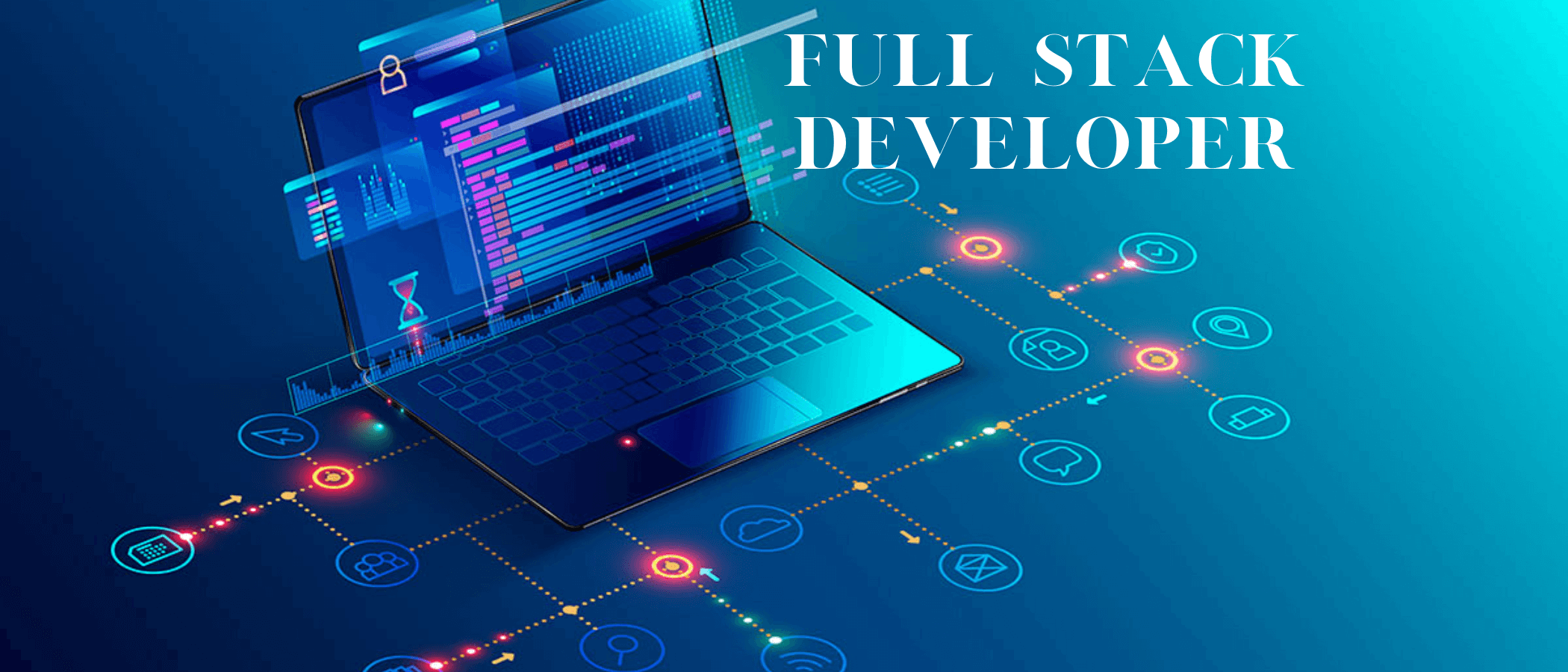 Full Stack Developer FullStackDeveloper