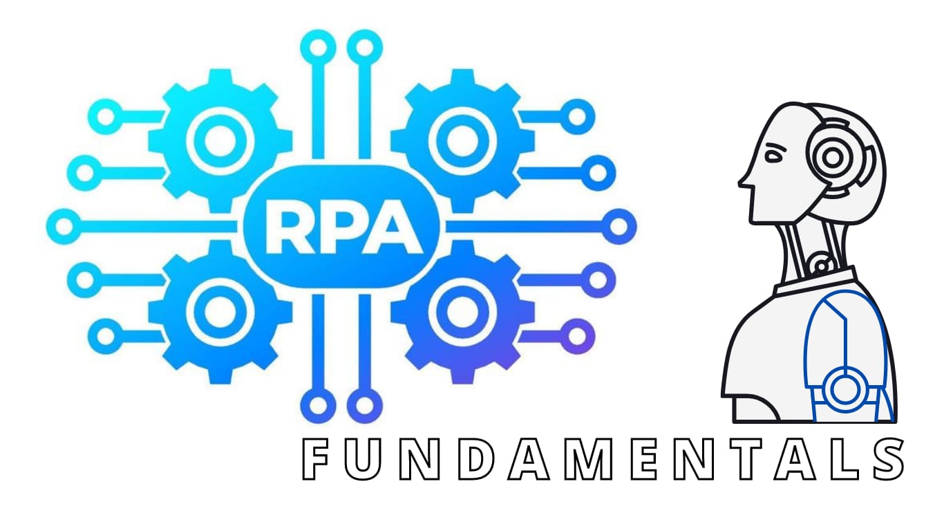 RPA Fundamentals RoboticProcessAutomationFundamentals